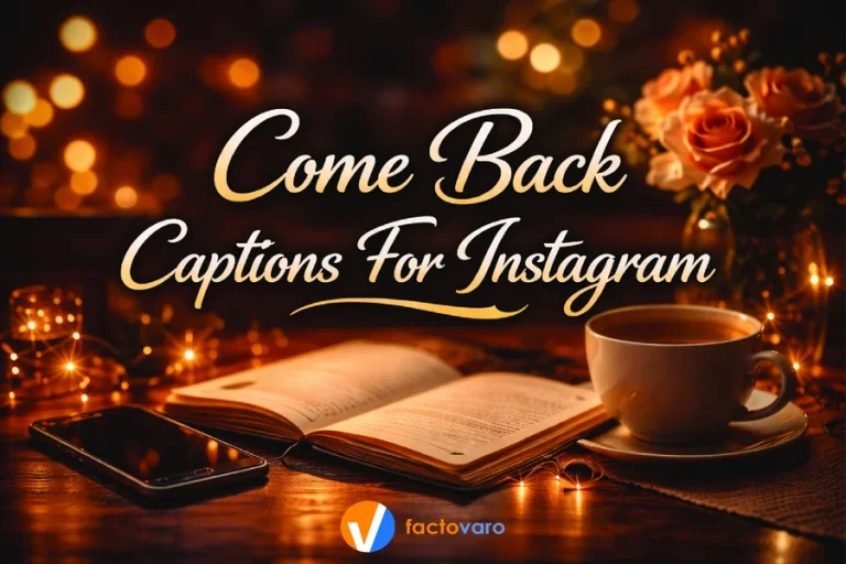 come back captions for instagram