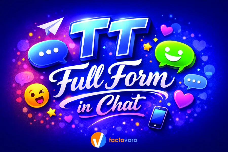 tt full form in chats